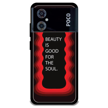 'Beauty Is Good For The Soul' - Armor Case For Poco Models Poco M4 5G