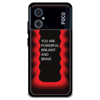 'You Are Powerful, Brilliant & Brave' - Armor Case For Poco Models Poco M4 5G