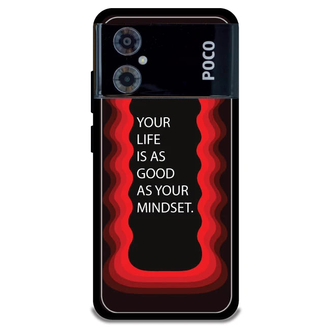 'Your Life Is As Good As Your Mindset' - Armor Case For Poco Models Poco M4 5G