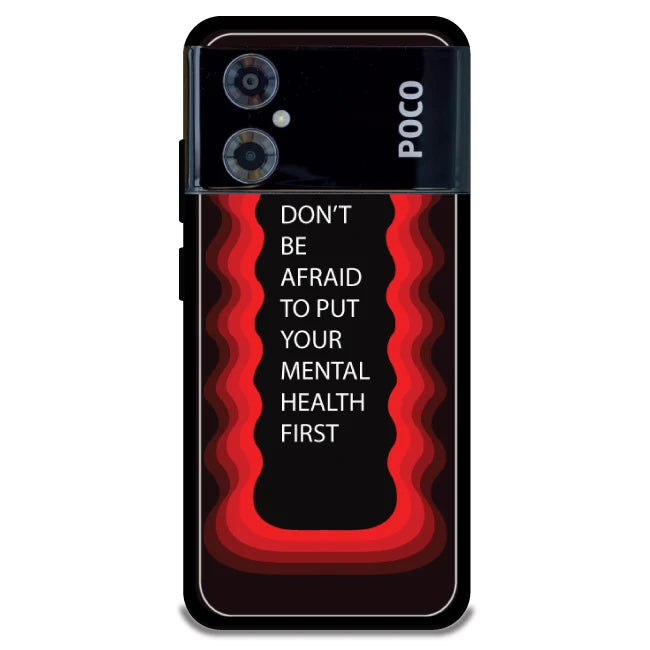 'Don't be Afraid To Put Your Mental Health First' - Armor Case For Poco Models Poco M4 5G