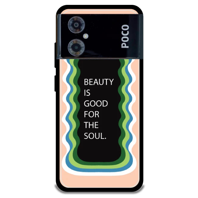 'Beauty Is Good For The Soul' - Armor Case For Poco Models Poco M4 5G