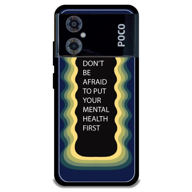 'Don't be Afraid To Put Your Mental Health First' - Armor Case For Poco Models Poco M4 5G