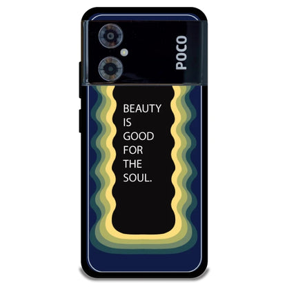 'Beauty Is Good For The Soul' - Armor Case For Poco Models Poco M4 5G