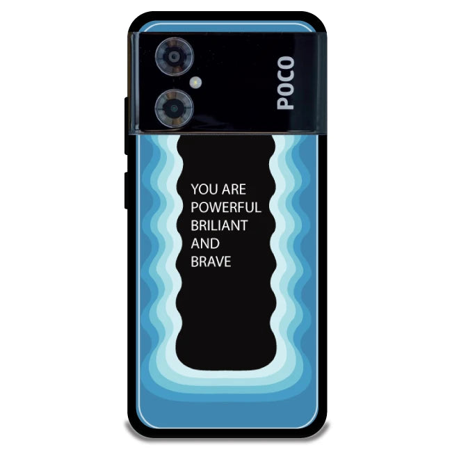 'You Are Powerful, Brilliant & Brave' - Armor Case For Poco Models Poco M4 5G