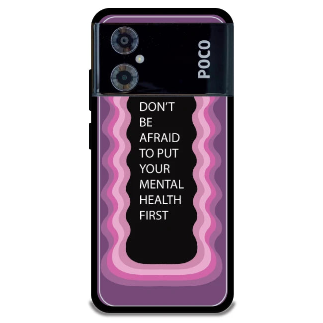 'Don't be Afraid To Put Your Mental Health First' - Armor Case For Poco Models Poco M4 5G
