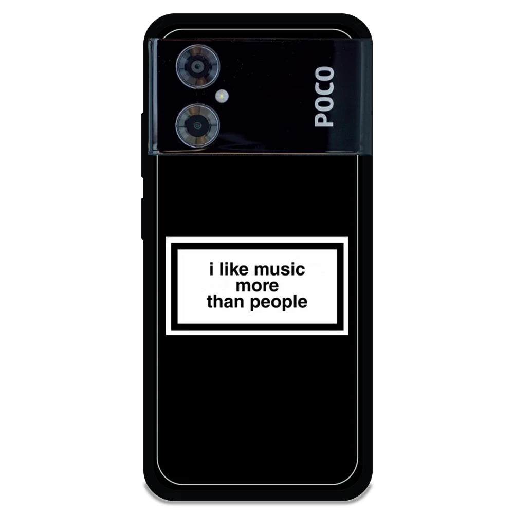 'I Like Music More Than People' - Armor Case For Poco Models Poco M4 5G