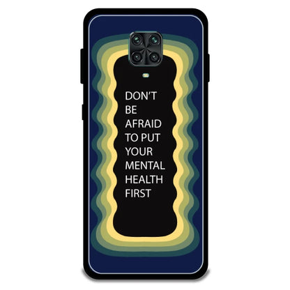 'Don't be Afraid To Put Your Mental Health First' - Armor Case For Redmi Models 9 Pro